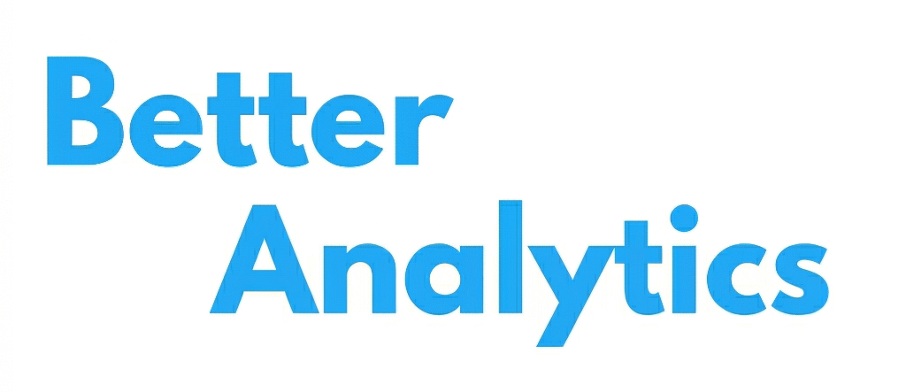 Better Analytics